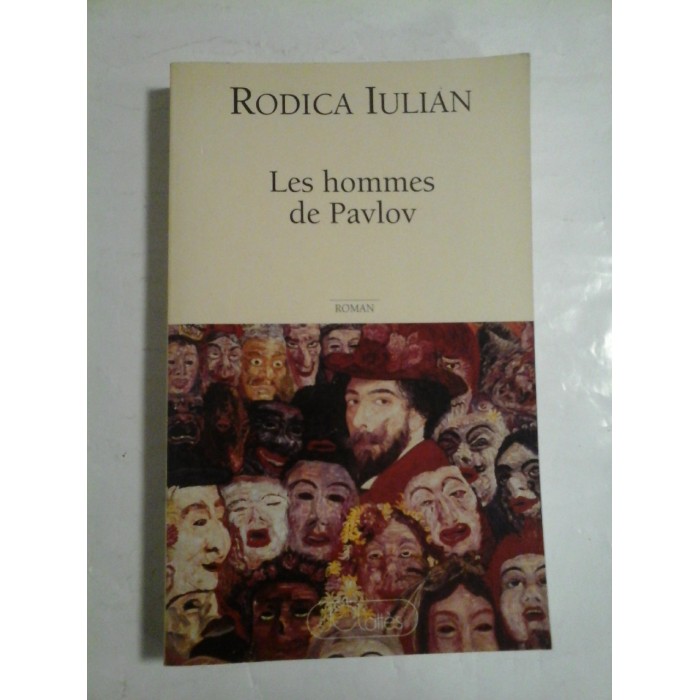 Les  hommes de  Pavlov  -  RODICA  IULIAN